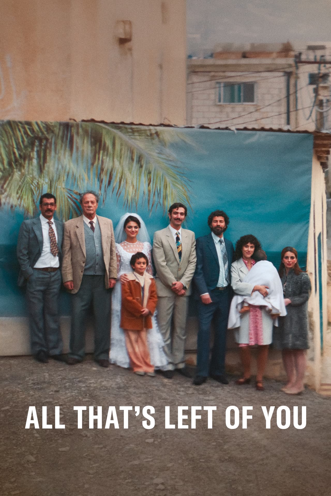 Poster for All That's Left of You